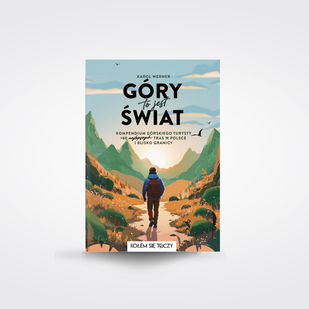 Góry to jest świat