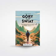 Góry to jest świat