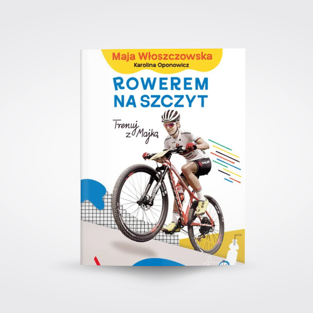 Rowerem na szczyt. Trenuj z Majką