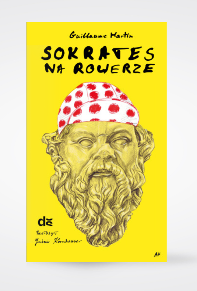 Sokrates na rowerze – Guillaume Martin
