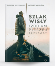 Okładka książki Szlak Wisły - Szczepański, Waligóra