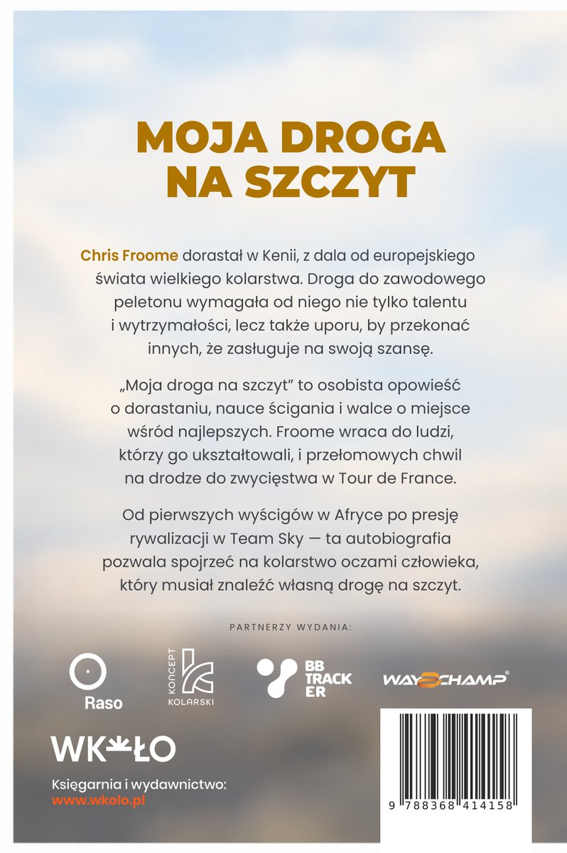 Tył okładki: Chris Froome: Moja droga na szczyt